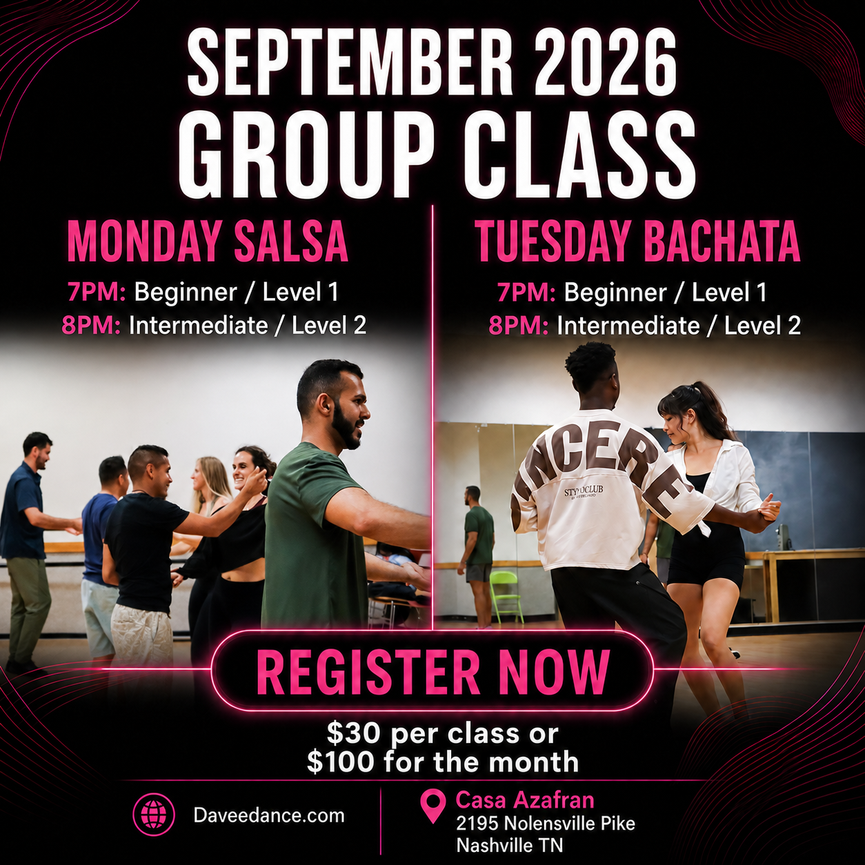 Monday Salsa / Bachata Tuesday " group class"