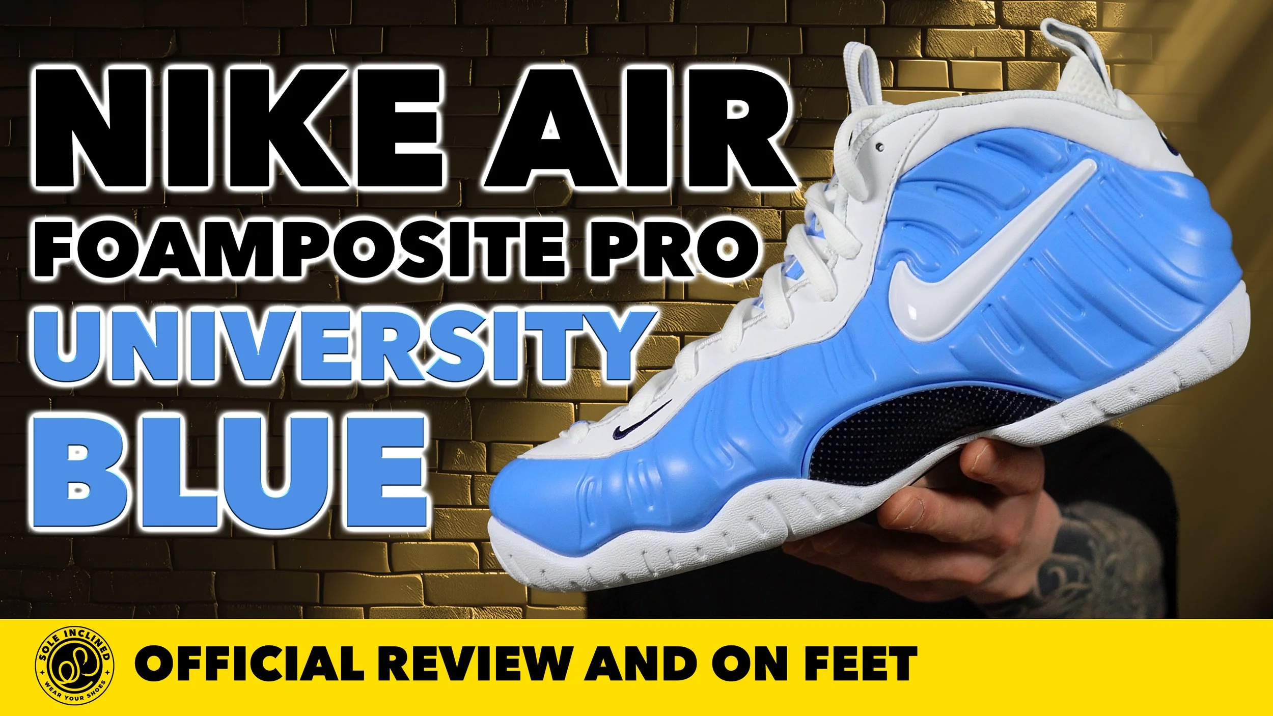 Nike Air Foamposite Pro 'University Blue' In Depth Review and On Feet!