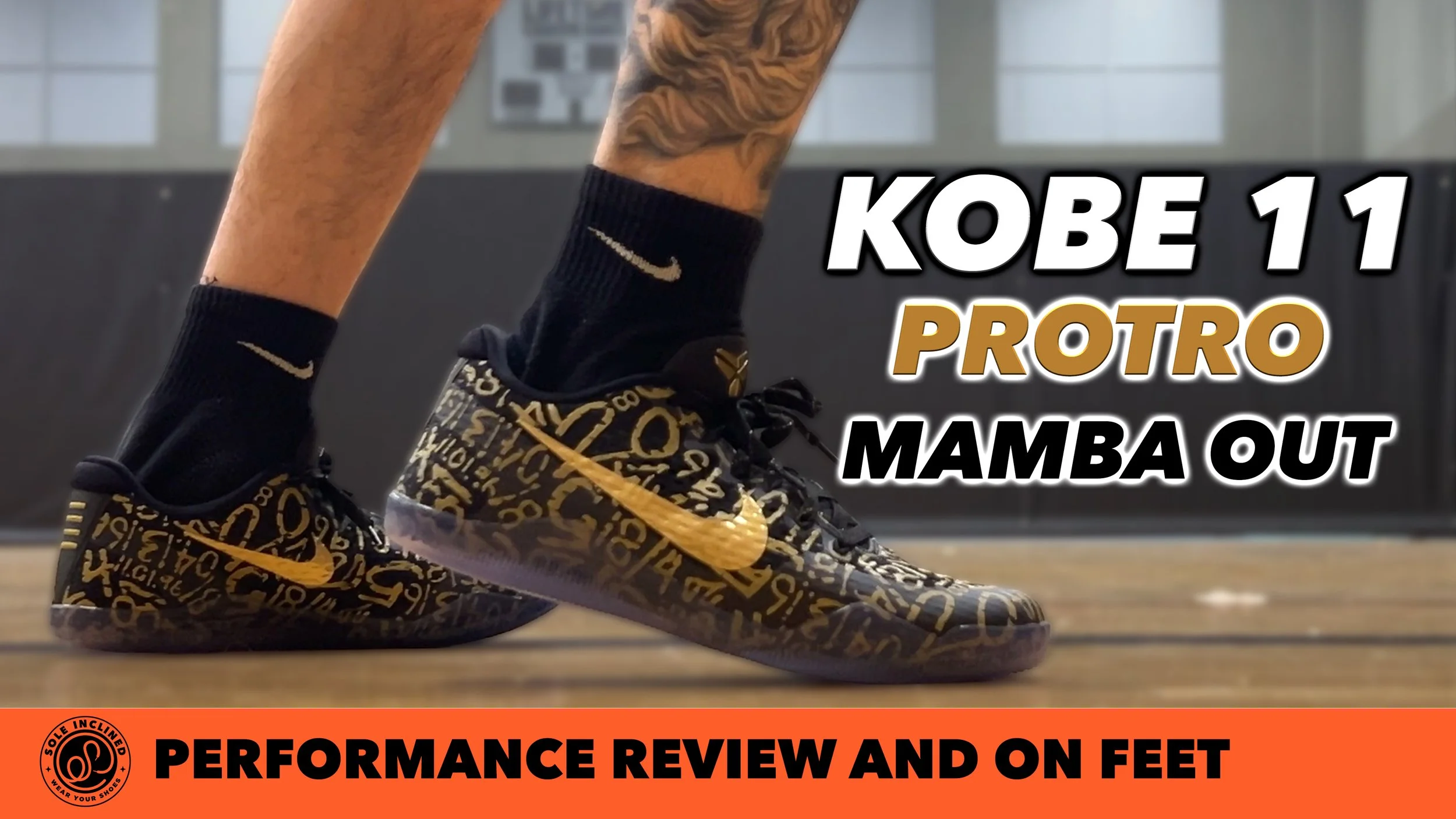 Nike Kobe 11 Protro 'Mamba Out' In Depth Performance Review and On Feet!