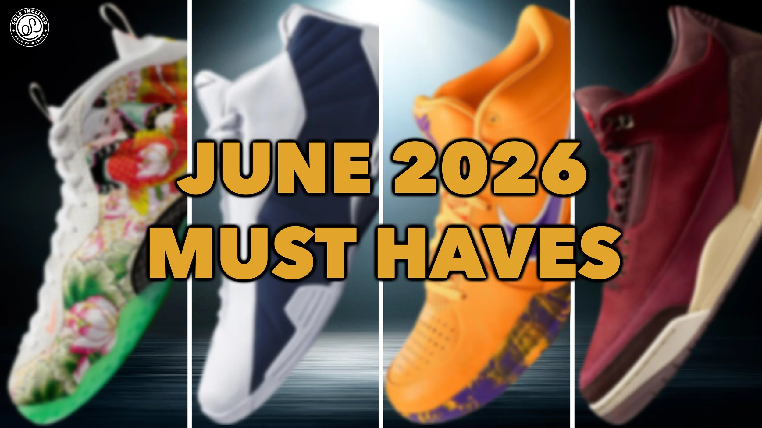 June 2026 Sneaker Releases