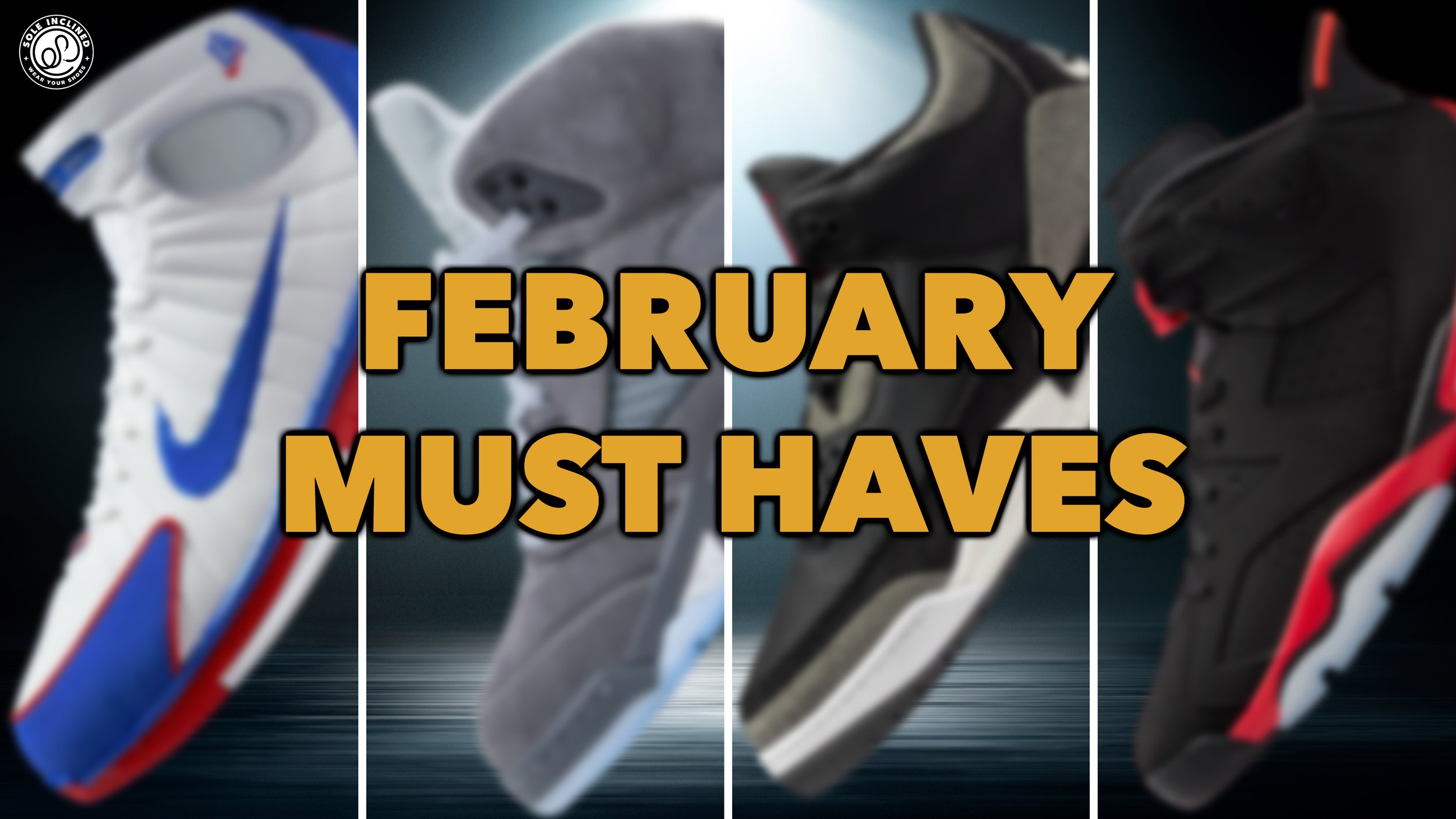 February 2026 Sneakers I Need!