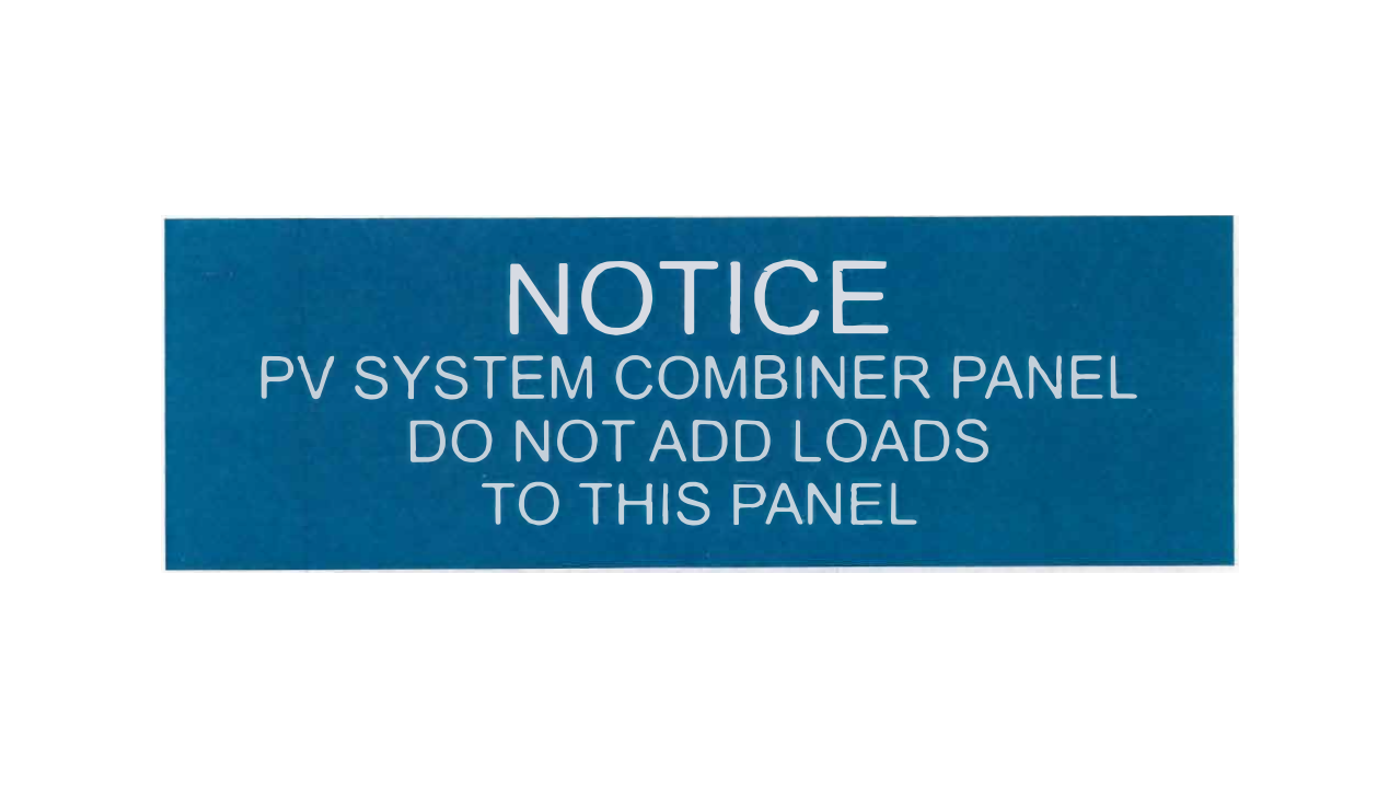 1 x 3 Notice PV System Combiner Panel
