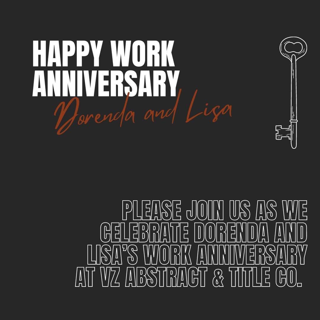 Please join us as we celebrate Dorenda and Lisa's work Anniversary at Van Zandt Abstract &amp; Title Company! Thank you for all that you do! We love having you as a part of our VZAC family! 🎉