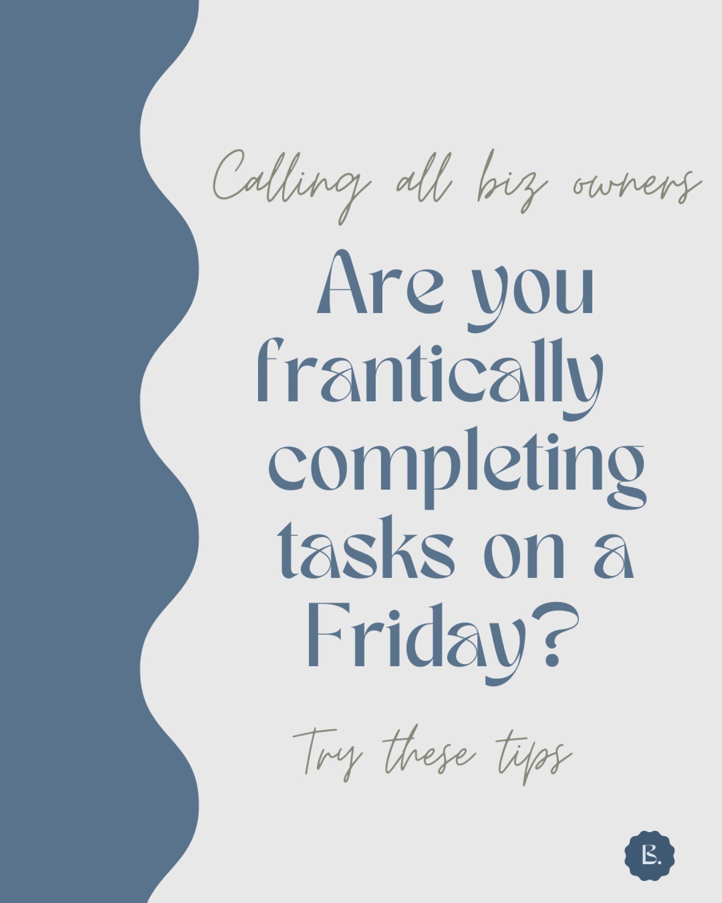 Calling all small business owners who get to Friday and are frantically completing tasks because you have not managed your time well. If this is you, try following these tips 👇🏼

1. Priorities tasks
👉🏼Start by listing all of your tasks.
👉🏼Ident