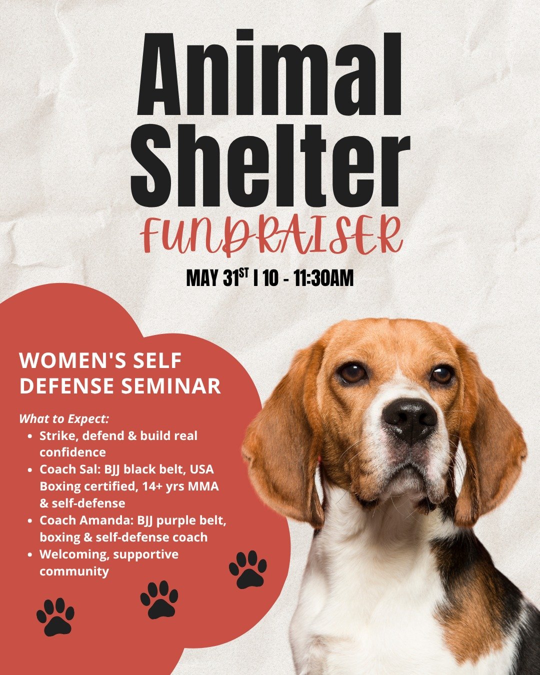 🐾🥊 Two good causes, one great morning.

Join us Sunday, May 31st from 10&ndash;11:30AM for our Women's Self Defense Seminar &amp; Animal Shelter Fundraiser!

Learn real striking and self-defense skills from Coach @sal_at_practical__mma_n_sobo and A