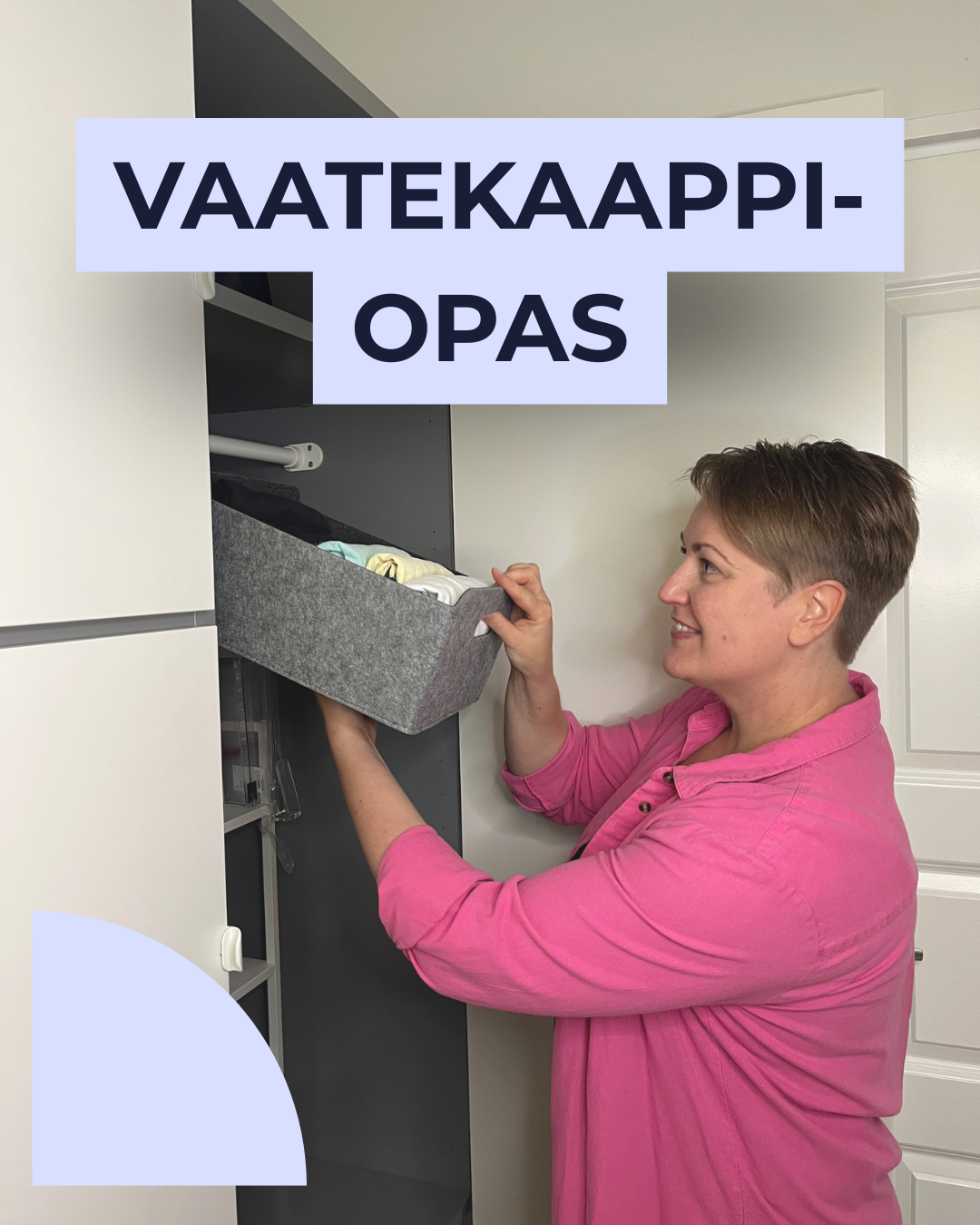 Vaatekaappi kuntoon – askel askeleelta