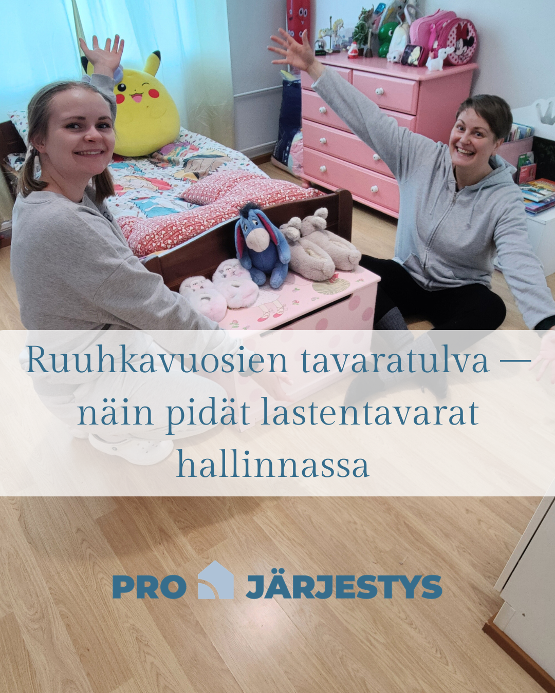 Ruuhkavuosien tavaratulva – näin pidät lastentavarat hallinnassa