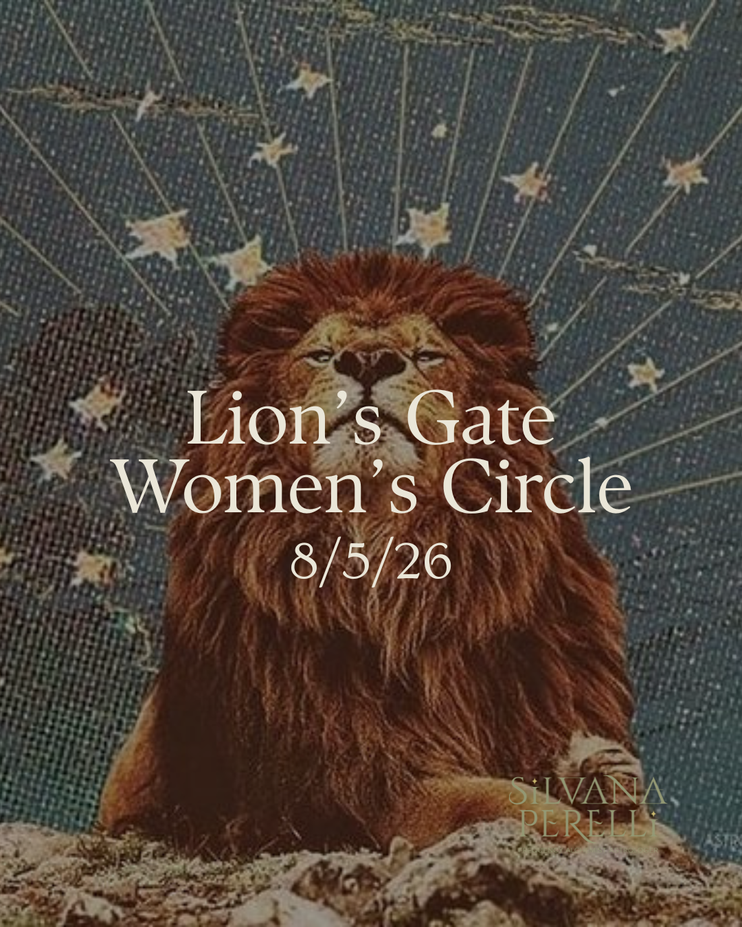 Lion’s Gate &amp; Lammas Women’s Circle