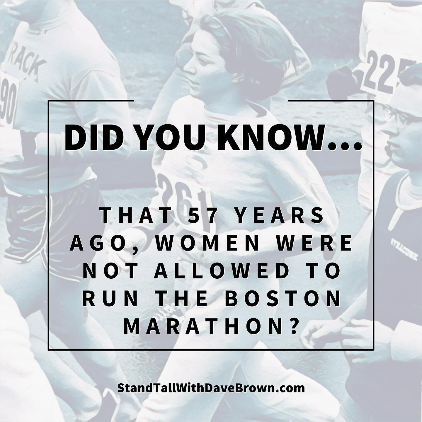 Kathrine Switzer

&ldquo;On April 19, 1967, 20-year-old Kathrine Switzer (bib number 261) lined up to run the Boston Marathon at a time when women weren&rsquo;t permitted to compete. At mile two a race official, Jock Semple, tried to stop her, but Sw