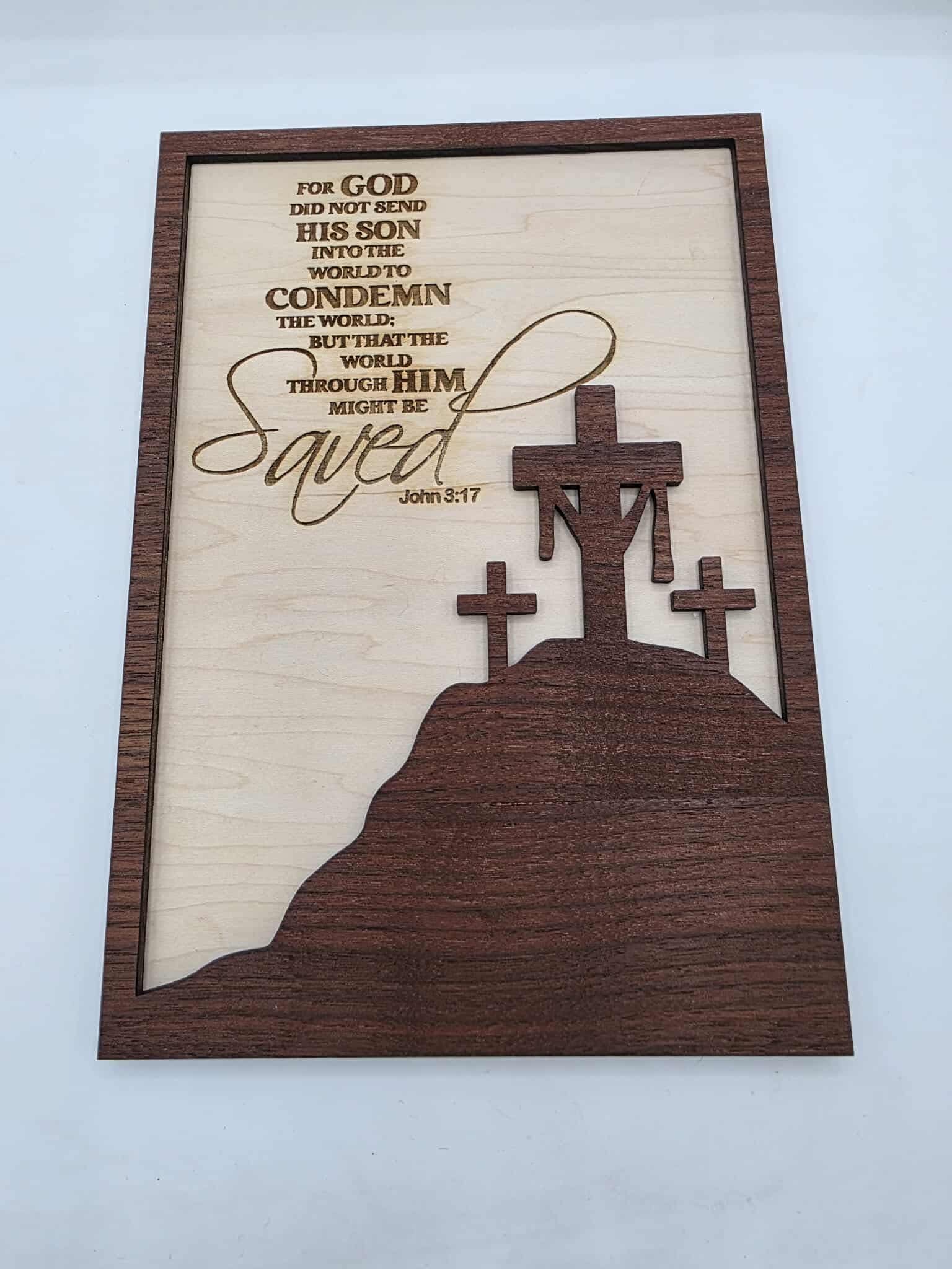 John 3:17 Engraved Sign