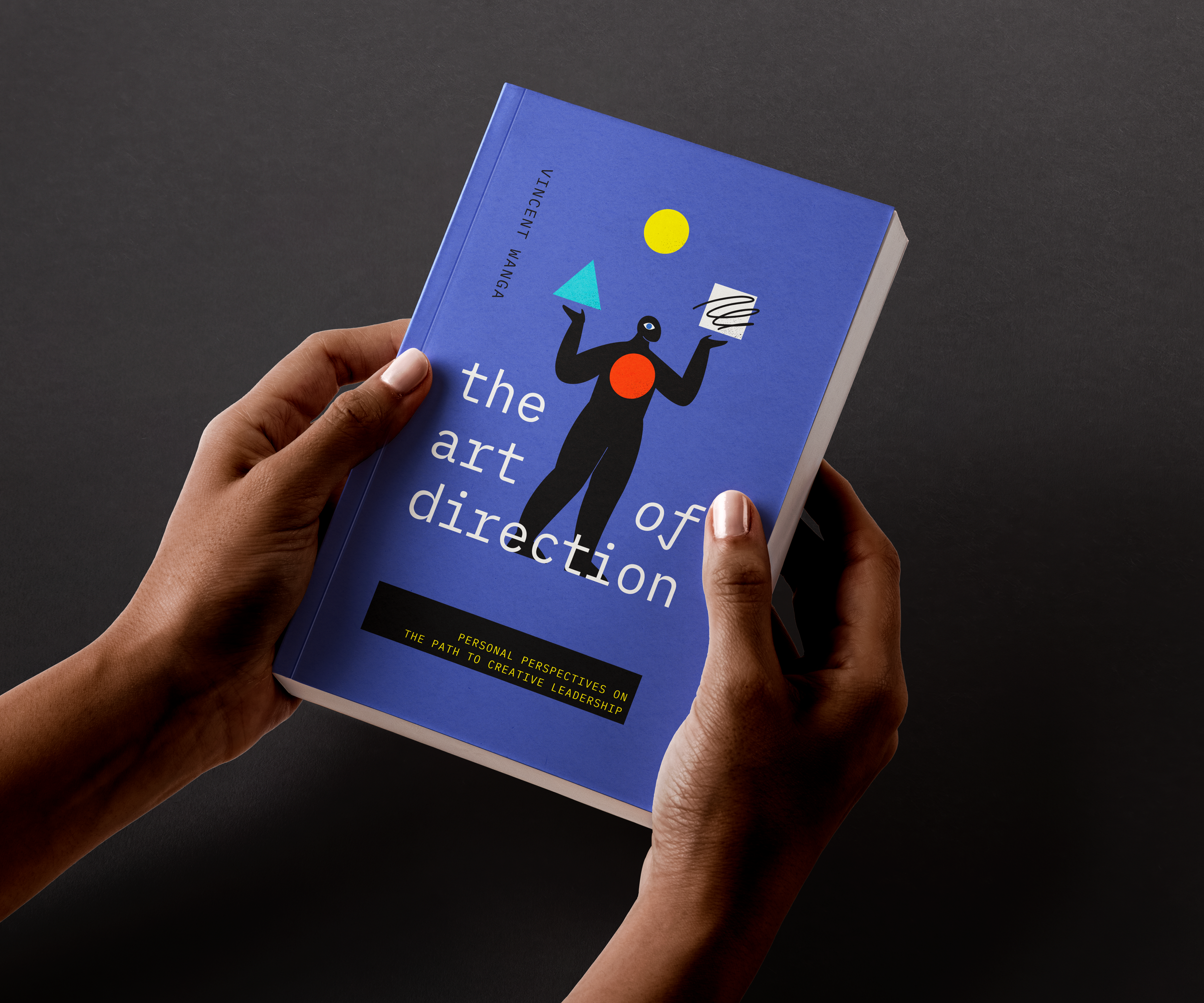 The Art of Direction: Personal Perspectives on the Path to Creative Leadership — Softcover — Dimensional