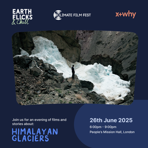 Earth Flicks & Chill x CFF @ London Climate Action Week
