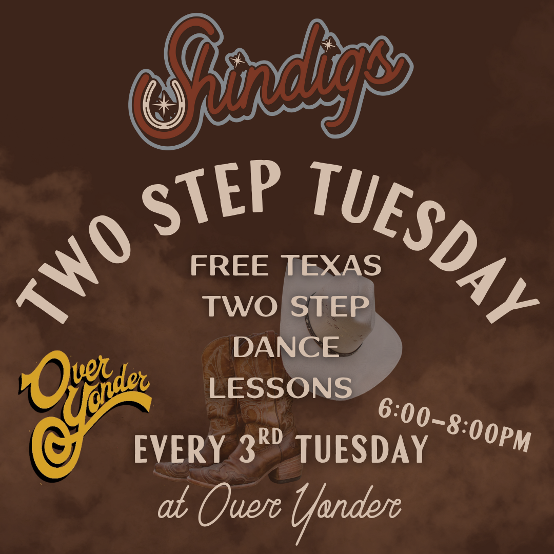  Two Step Tuesday at Over Yonder 