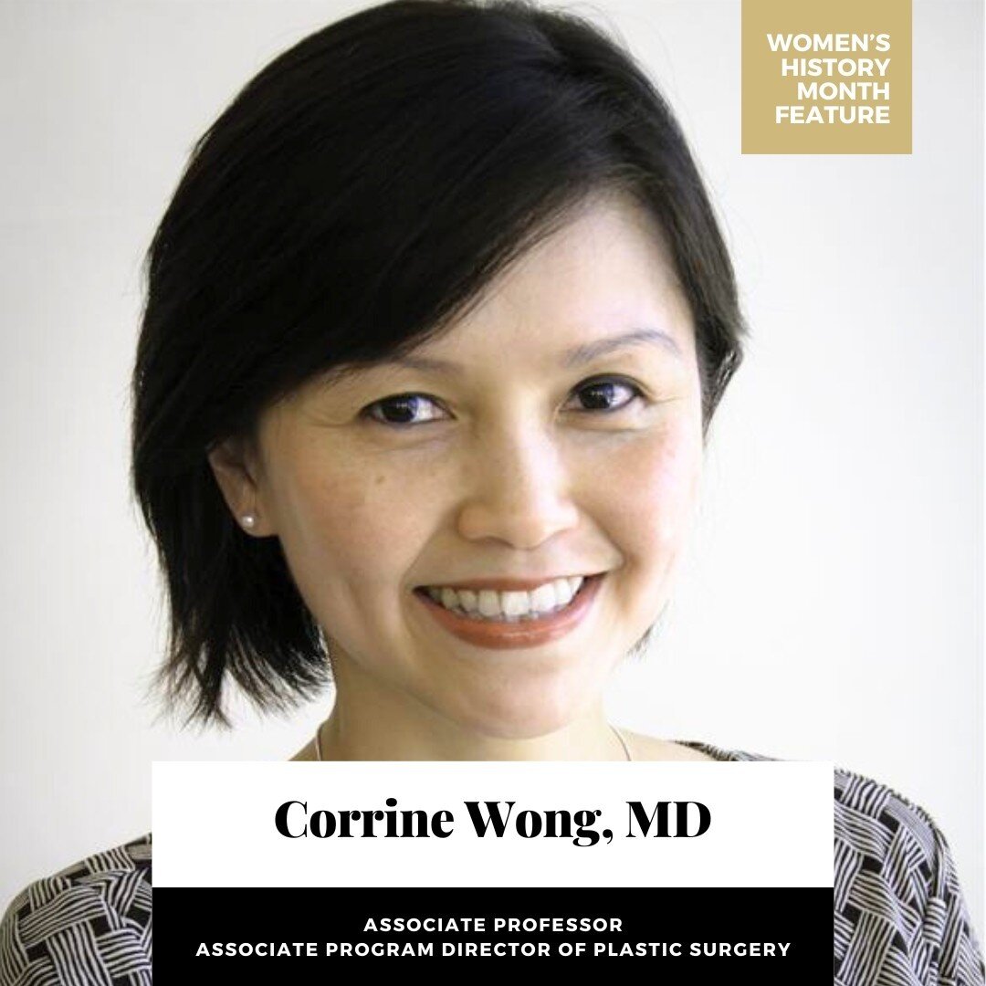 Today&rsquo;s WHM feature spotlights Corrine Wong, MD. Associate Professor Wong serves as Associate Program Director of Plastic Surgery, helping to run the residency program and coordinating Acting Intern rotations.⁠
⁠
Dr. Wong&rsquo;s current specia