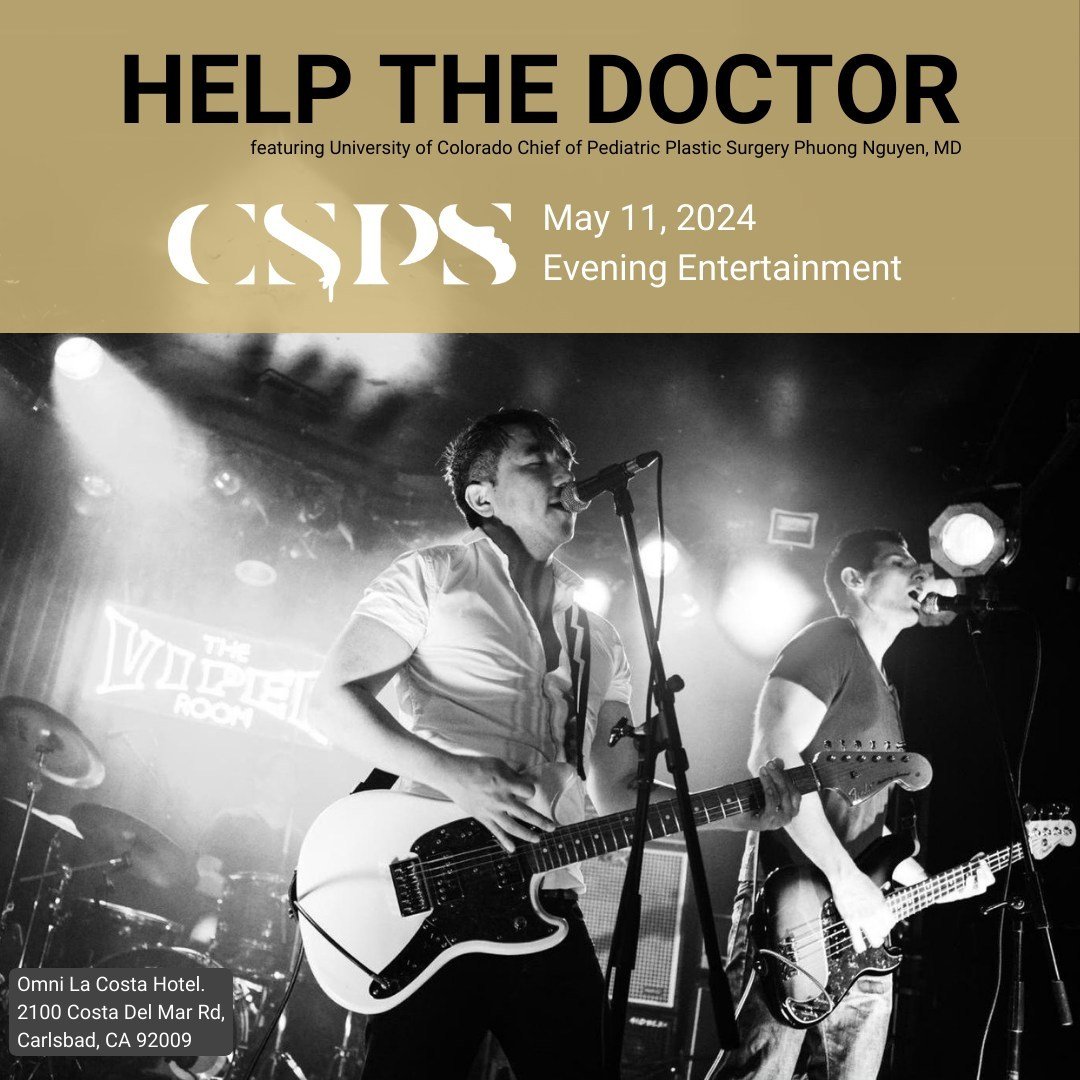 CSPS 74th Annual Meeting attendees: get ready to rock Saturday evening with Help The Doctor. 🤘🏽This all-doctor rock band will shred with Phuong Nguyen, MD, Jason Roostaeian, MD, Robert Kang, MD, and Solomon Poyourow, MD. ⁠
⁠
#csps2024