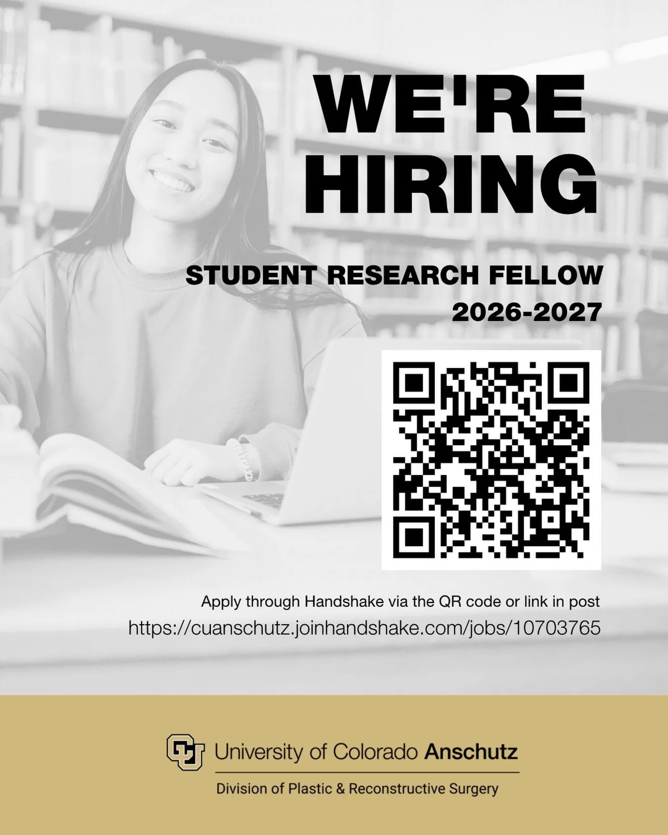 The Division of Plastic and Reconstructive Surgery at the University of Colorado Anschutz Medical Campus is seeking a motivated, passionate, and self-driven medical students to serve as a Student Research Fellow for the 2026&ndash;2027academic year. 