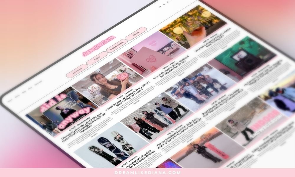 Angled tablet mockup of the dreamlikediana.com blog grid showing lifestyle, adventure, and entrepreneurship posts in a pink-accented layout