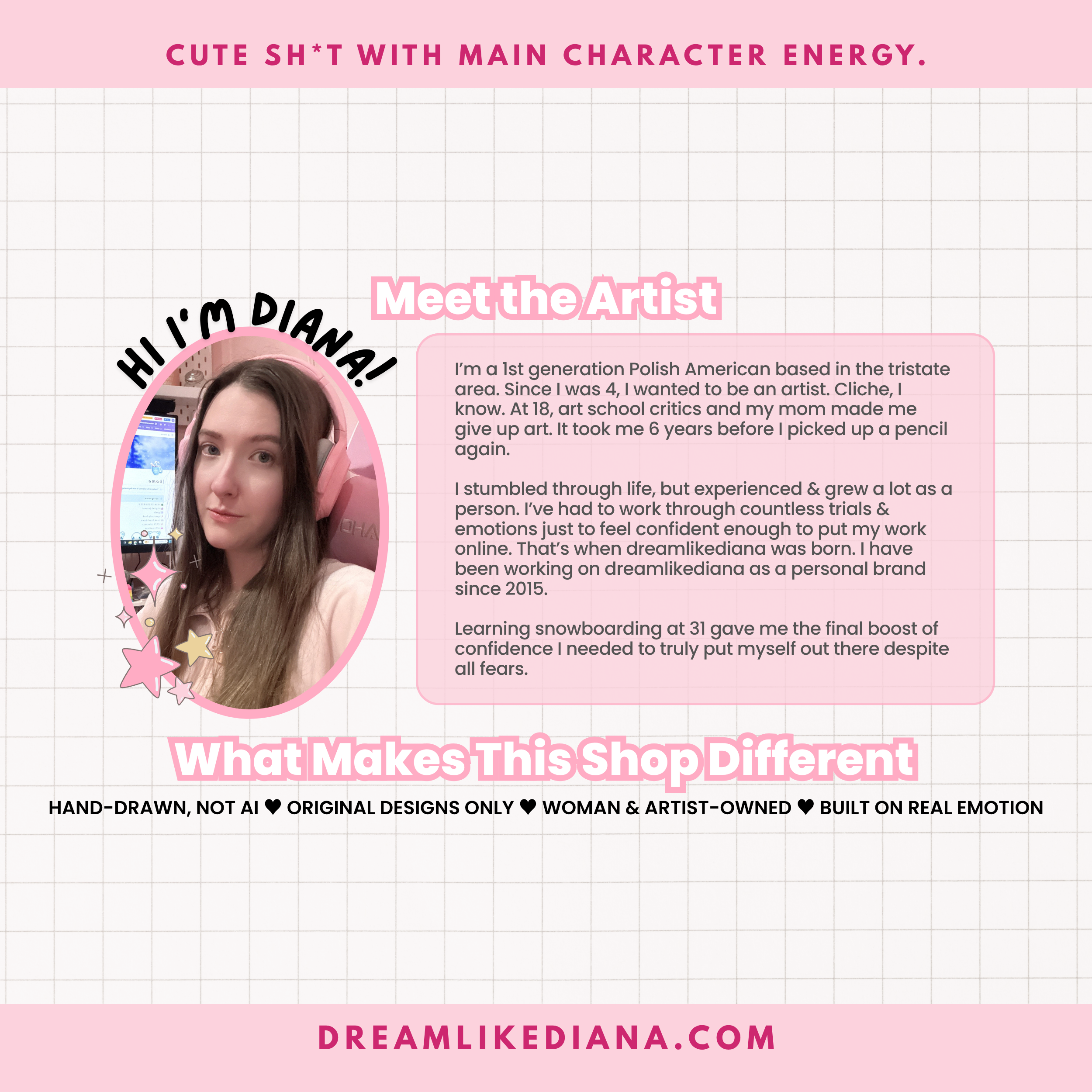 Meet the Artist graphic — Diana, Polish American artist, pastel grid background with headphones photo. Text covers her brand "dreamlikediana," originality, and emotional authenticity.