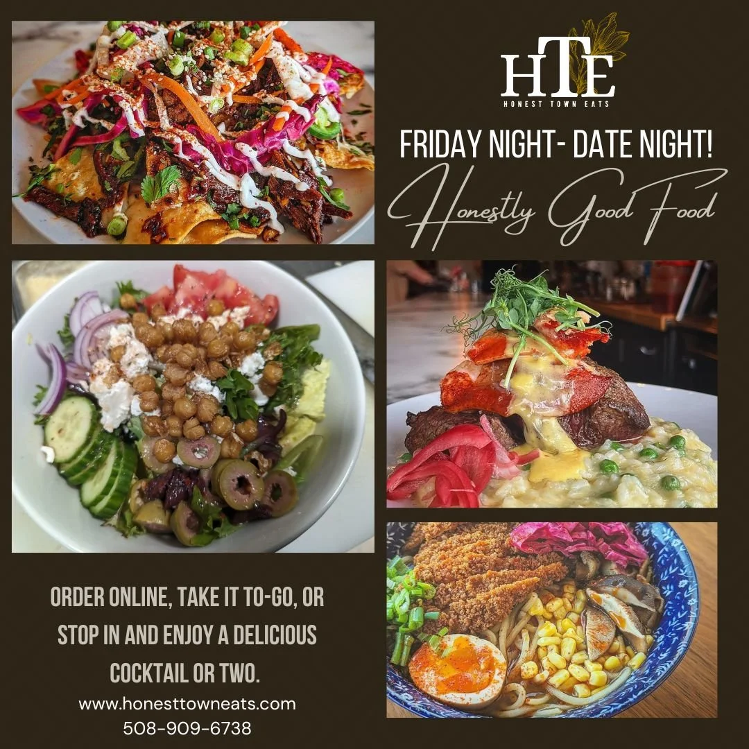 🌟 Date Night Friday at Honest Town Eats! 🌟

Looking for a romantic evening out? Come to Honest Town Eats in Southbridge, MA. Enjoy a delicious menu by Chef Michael Arrastia and signature cocktails by Mixologist Kaynen Marrero. 🍔🍜🍹

🕖 Date: Any 
