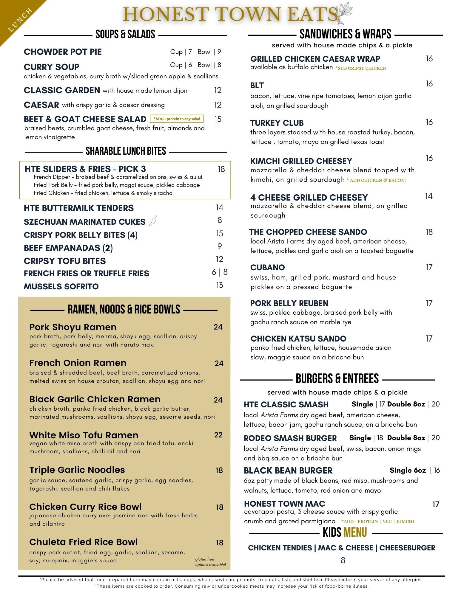 Menu from Honest Town Eats featuring soups, salads, sandwiches, wraps, ramen, rice bowls, burgers, and kids' menu. Includes items like chowder pot pie, curry soup, classic garden salad, Caesar salad, beet & goat cheese salad, HL sliders & fries, pork shoyu ramen, chicken curry rice bowl, chicken tenders, grilled chicken Caesar wrap, BLT, turkey club, kimchi grilled cheesebake, double cheese grilled cheesebake, the chopped cheese sandwich, cubano, pork belly reuben, chicken katsu sando, classic smash burger, rodeo smash burger, black bean burger, honest town mac, and kids' chicken tenders, mac & cheese, cheeseburger.