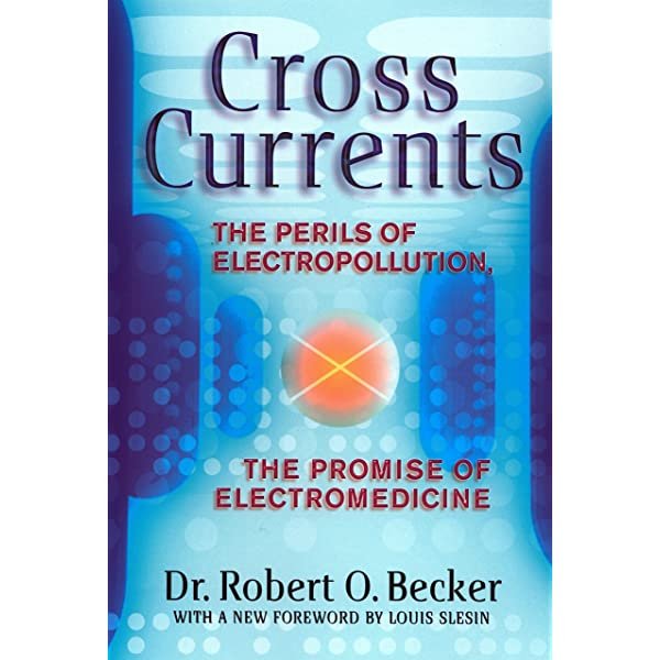 Cross Currents by Robert O. Becker