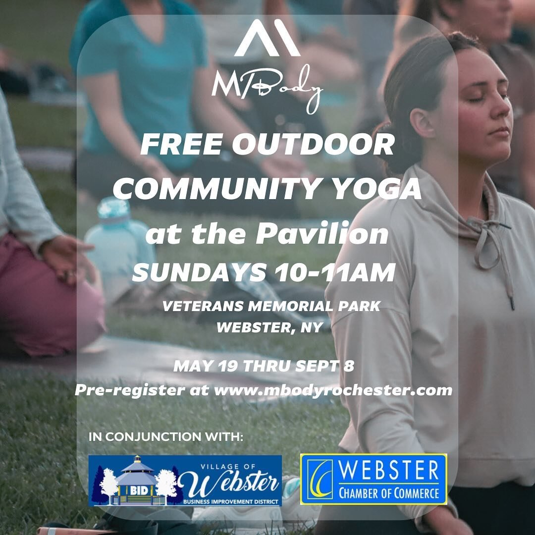 Starting this Sunday!!! Forecast is sunny and 71&rsquo;!!

Please preregister&hellip;and bring your own mats and props if needed!

#freecommunityfitness #websterny #whereyogaisworthpracticing #mpoweryourself #mbracelife #mbodyrochester