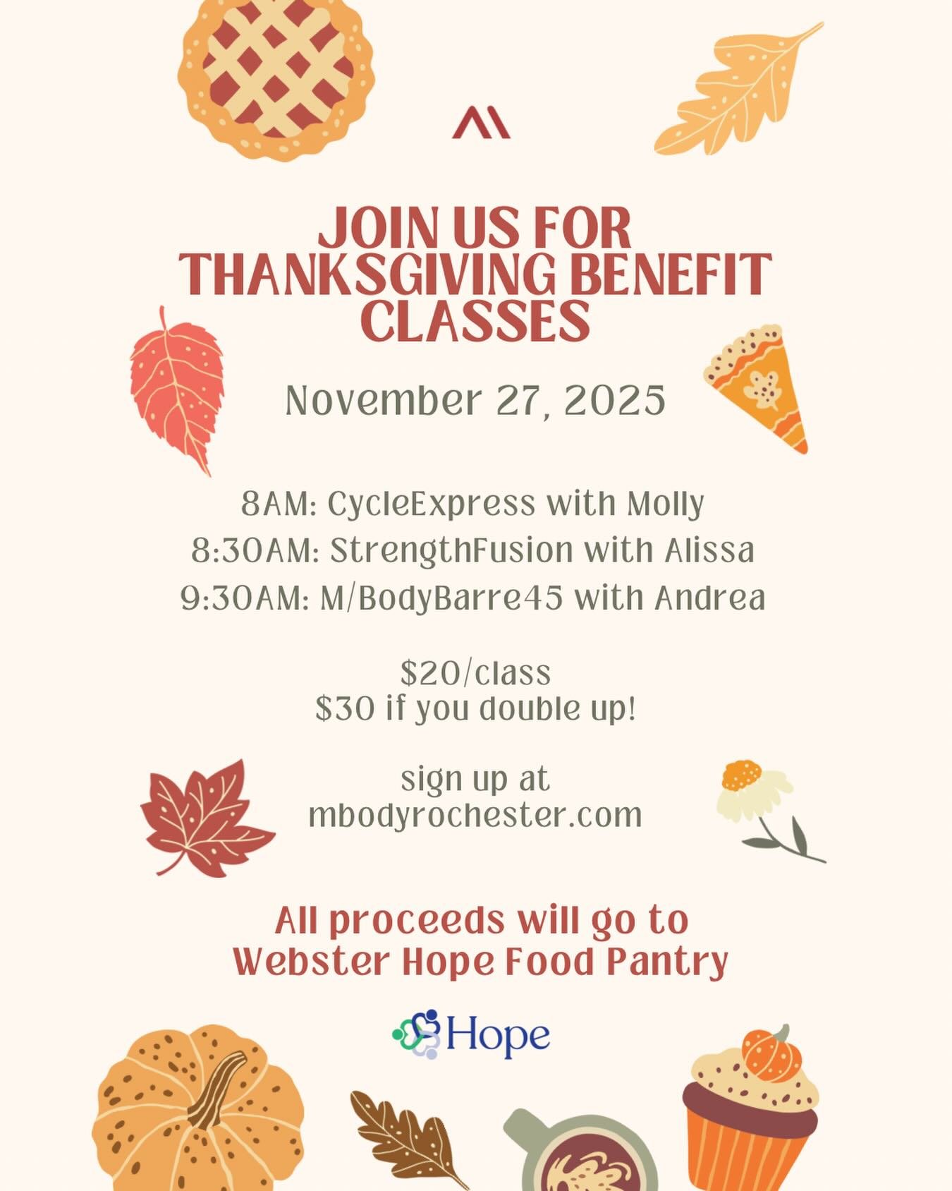 Still spots left!
8AM ExpressRide w @molflahert 
8:30AM StrengthFusion w @alissacat 
9:30AM M/BodyBarre w @andyturchetti 

$20 for one class, $30 if you want to double-down!
All proceeds go to Webster Hope food pantry!

#giveback #thanksgiving #mpowe