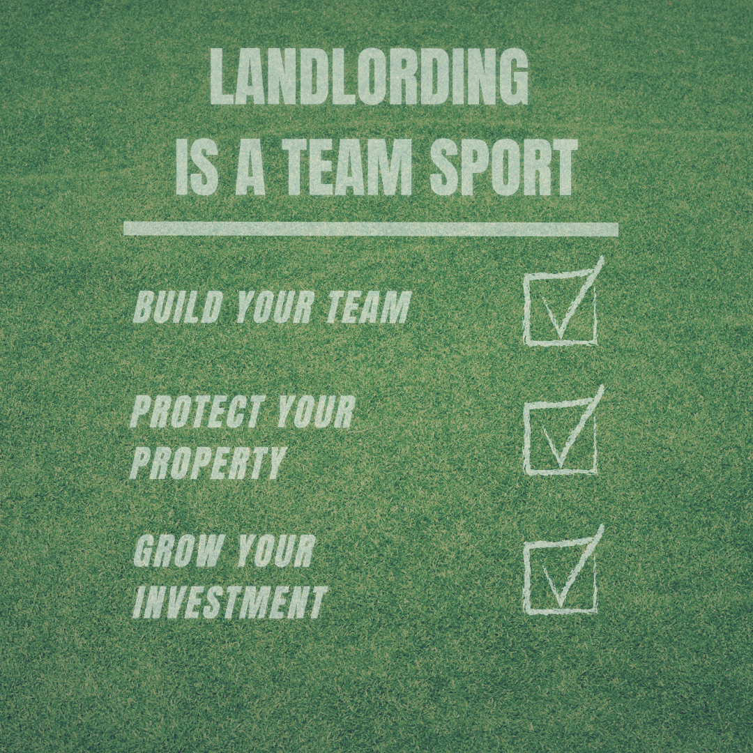 Landlording Is a Team Sport