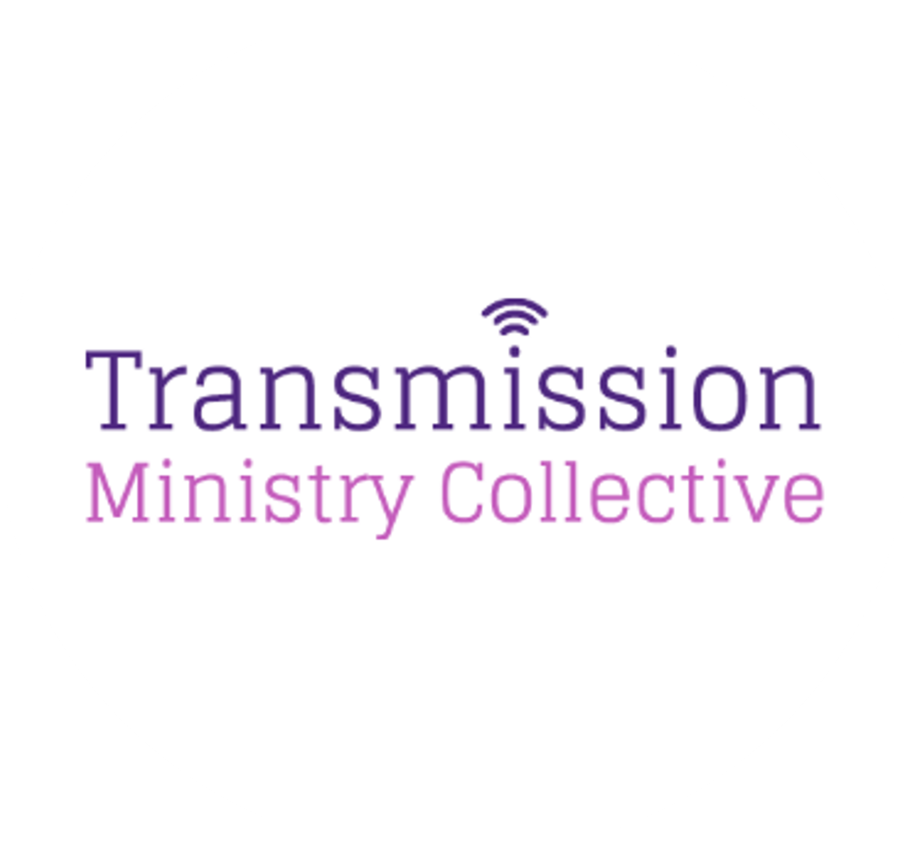 Transmission Ministry Collective (TMC)