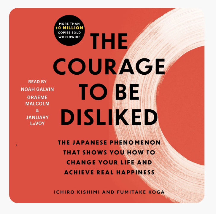 Adlerian Psychology in Education: What&nbsp;The Courage to Be Disliked&nbsp;Teaches Teachers About Motivation