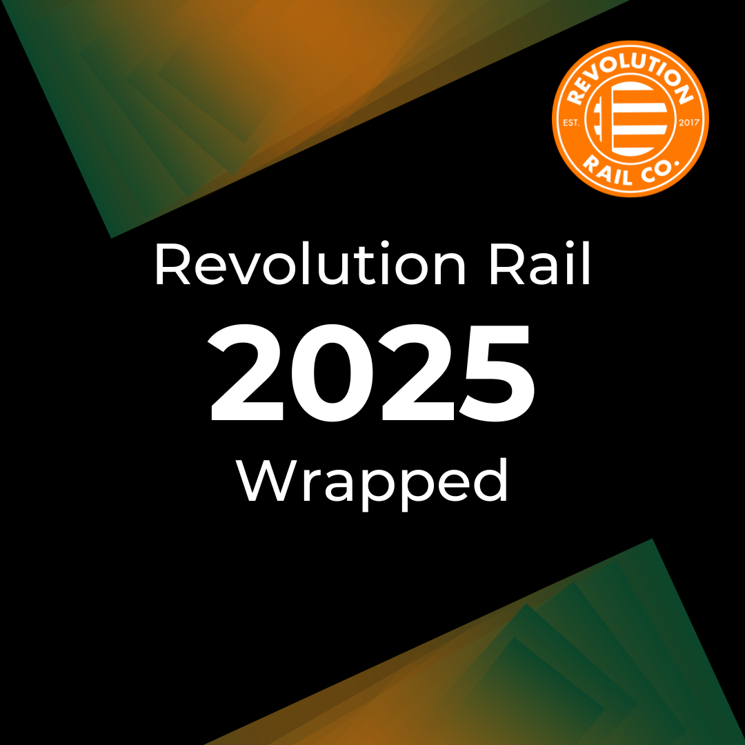 The Year You Took the Scenic Route: Revolution Rail's 2025 Wrapped