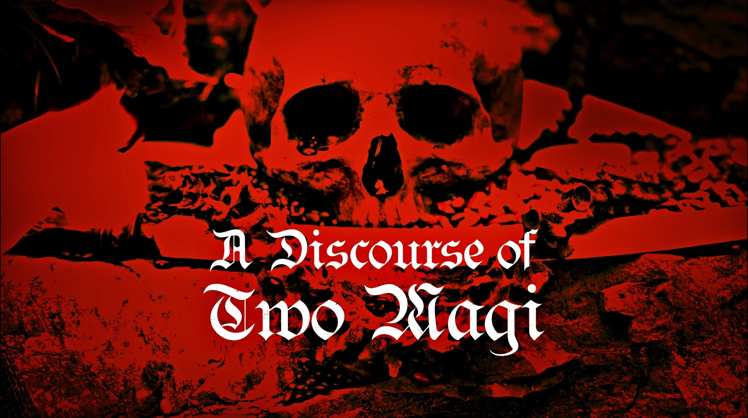 A Discourse of Two Magi