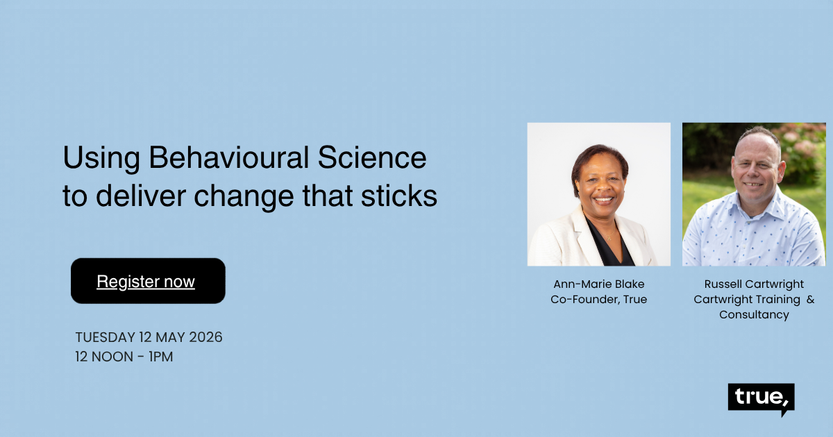 Using Behavioural Science to deliver change that sticks