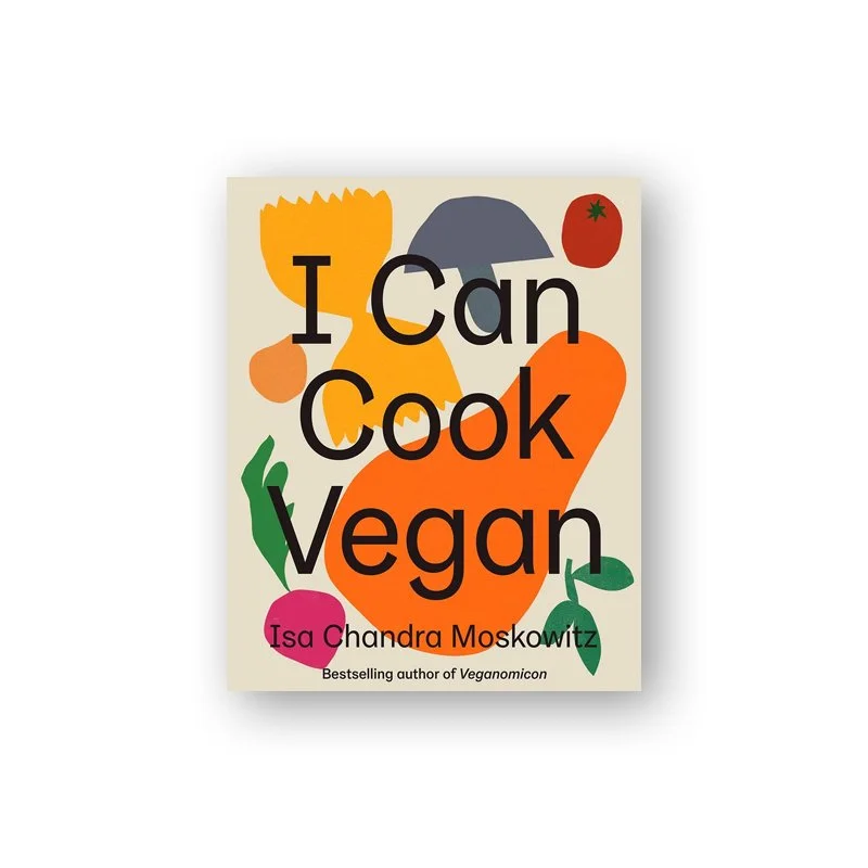 isa-chandra-moskowitz-i-can-cook-vegan.jpg