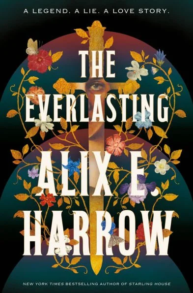 This is an image of the standard edition of The Everlasting by Alix E. Harrow.