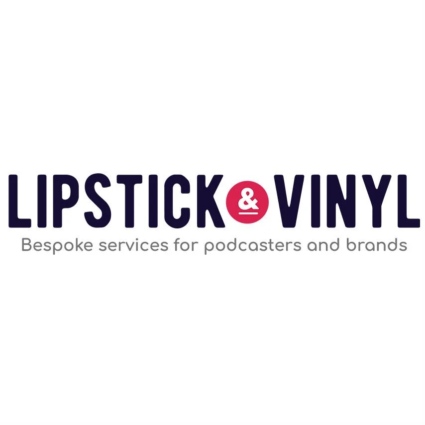Blue Oak Podcasting - Lipstick & Vinyl.jpeg