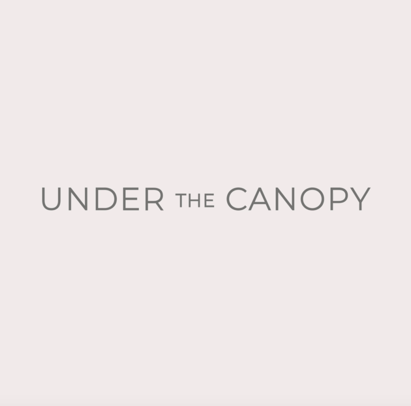 Under the Canopy
