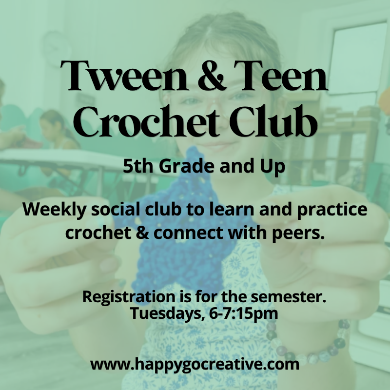 Enrollment Open: Tween and Teen Crochet Club (5th grade &amp; up) (Runs September-December)