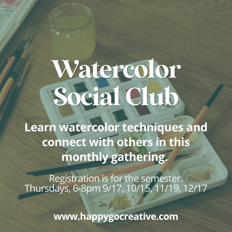 Enrollment Open: Watercolor Social Club (Runs September-December)