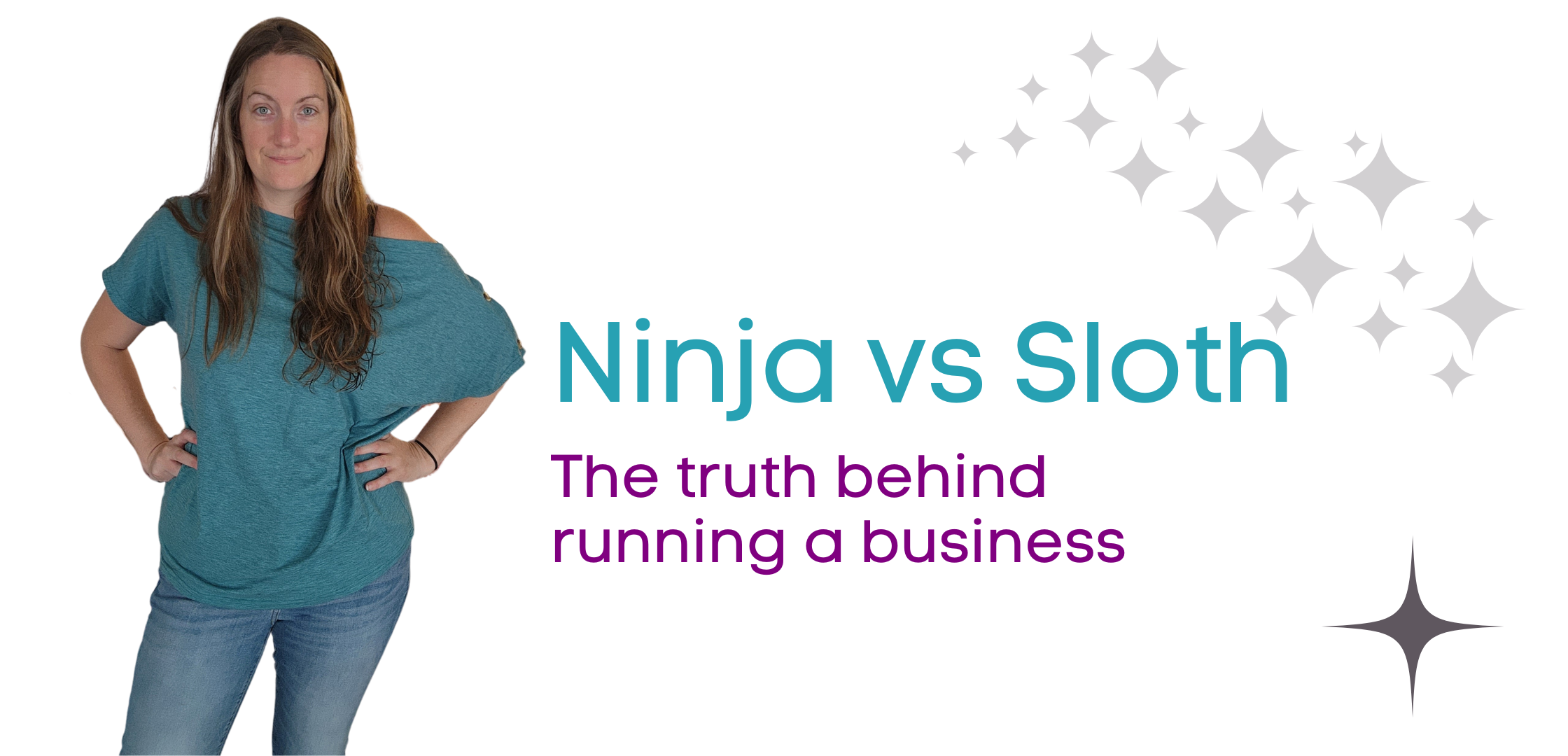 Ninja vs Sloth: The truth behind running a business