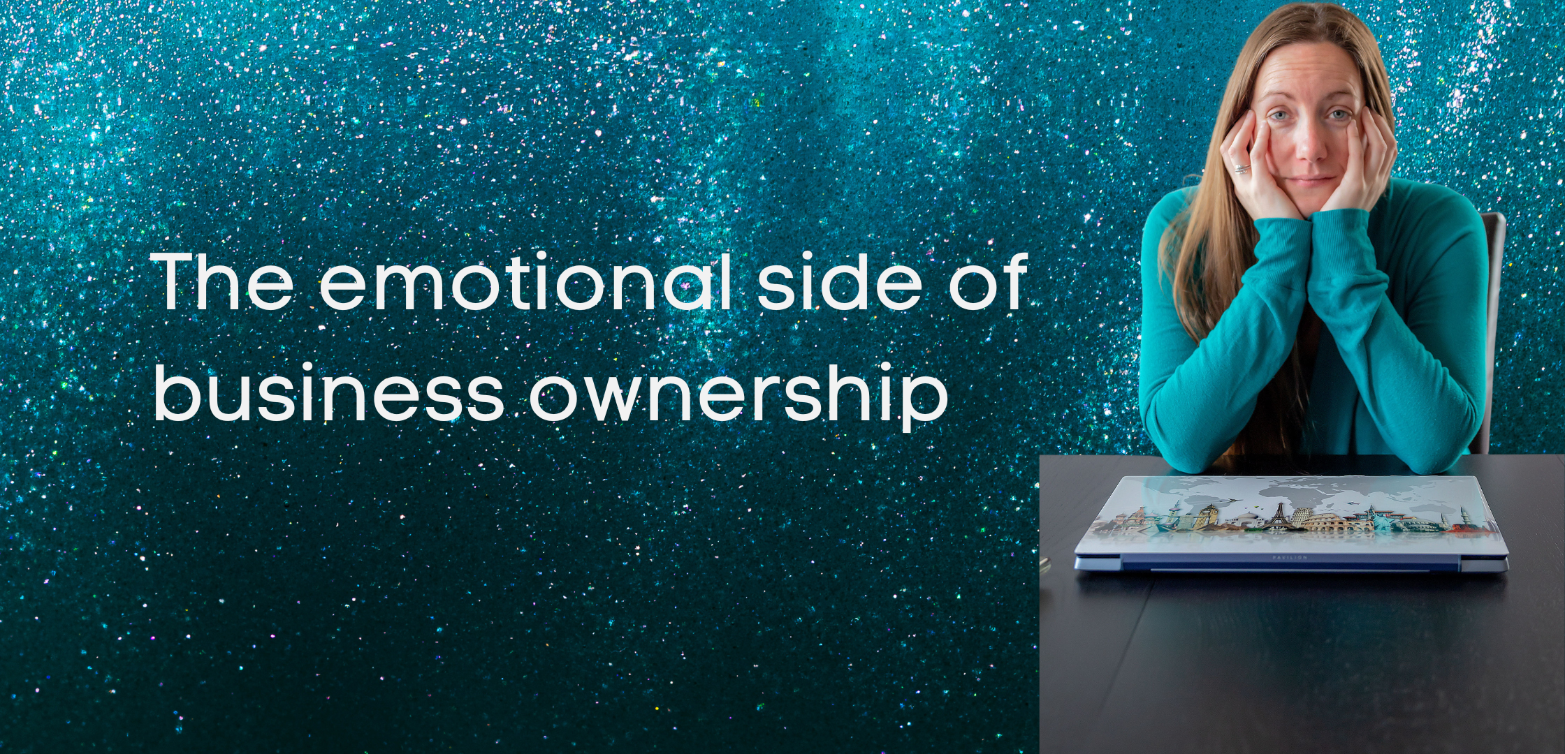 The emotional side of business ownership