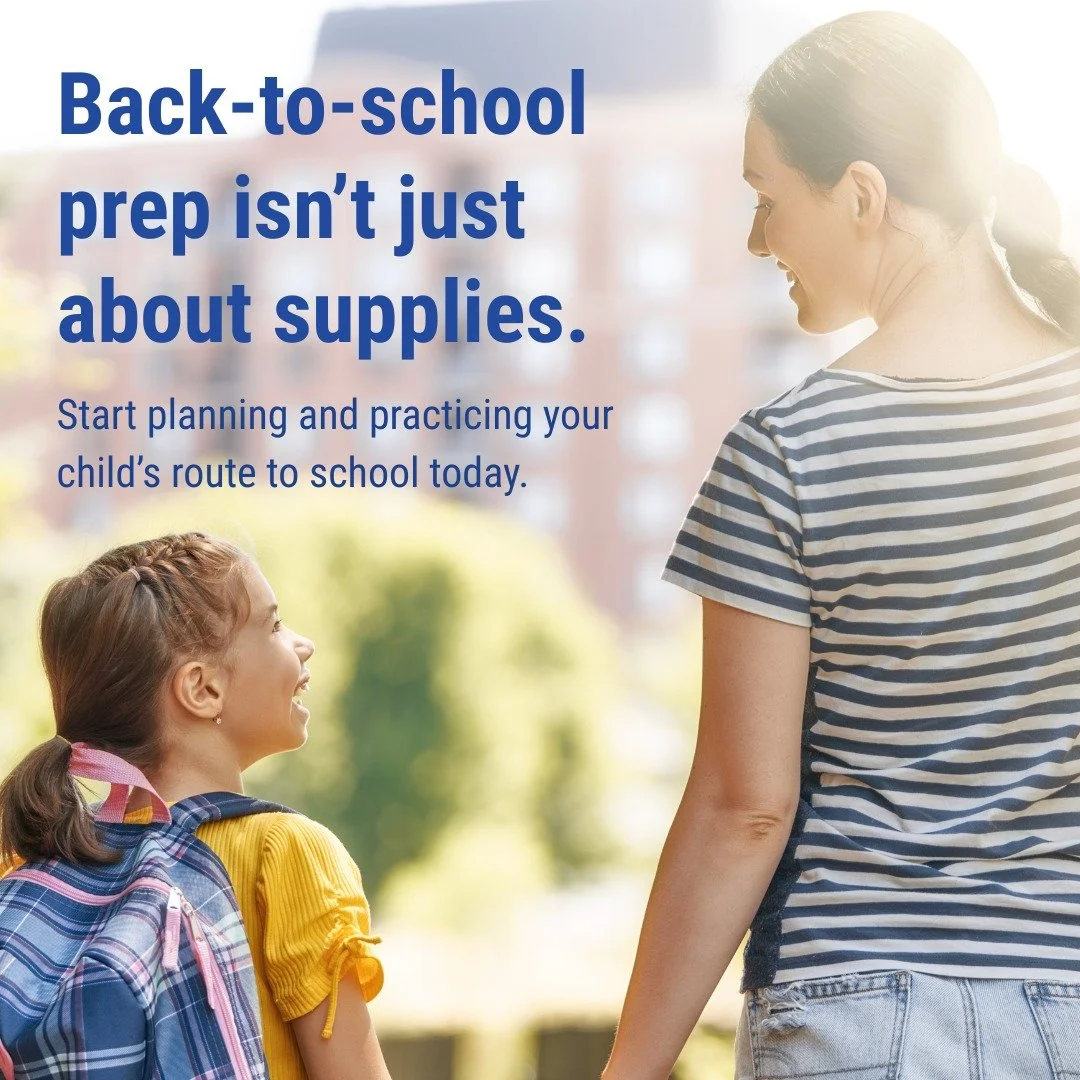 Start the School Year with a Safe Route

School is just around the corner. Before the first day of school, take time to plan and walk the route with your child. It&rsquo;s one of the most effective ways to build safe habits and boost their confidence