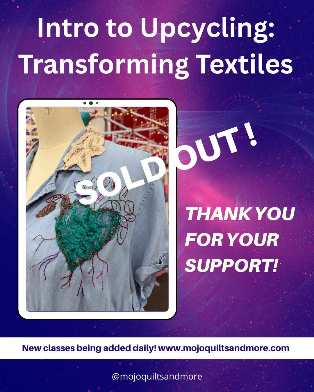 SOLD OUT!!!  New Class Added! Intro to Upcycling: Transforming Textiles