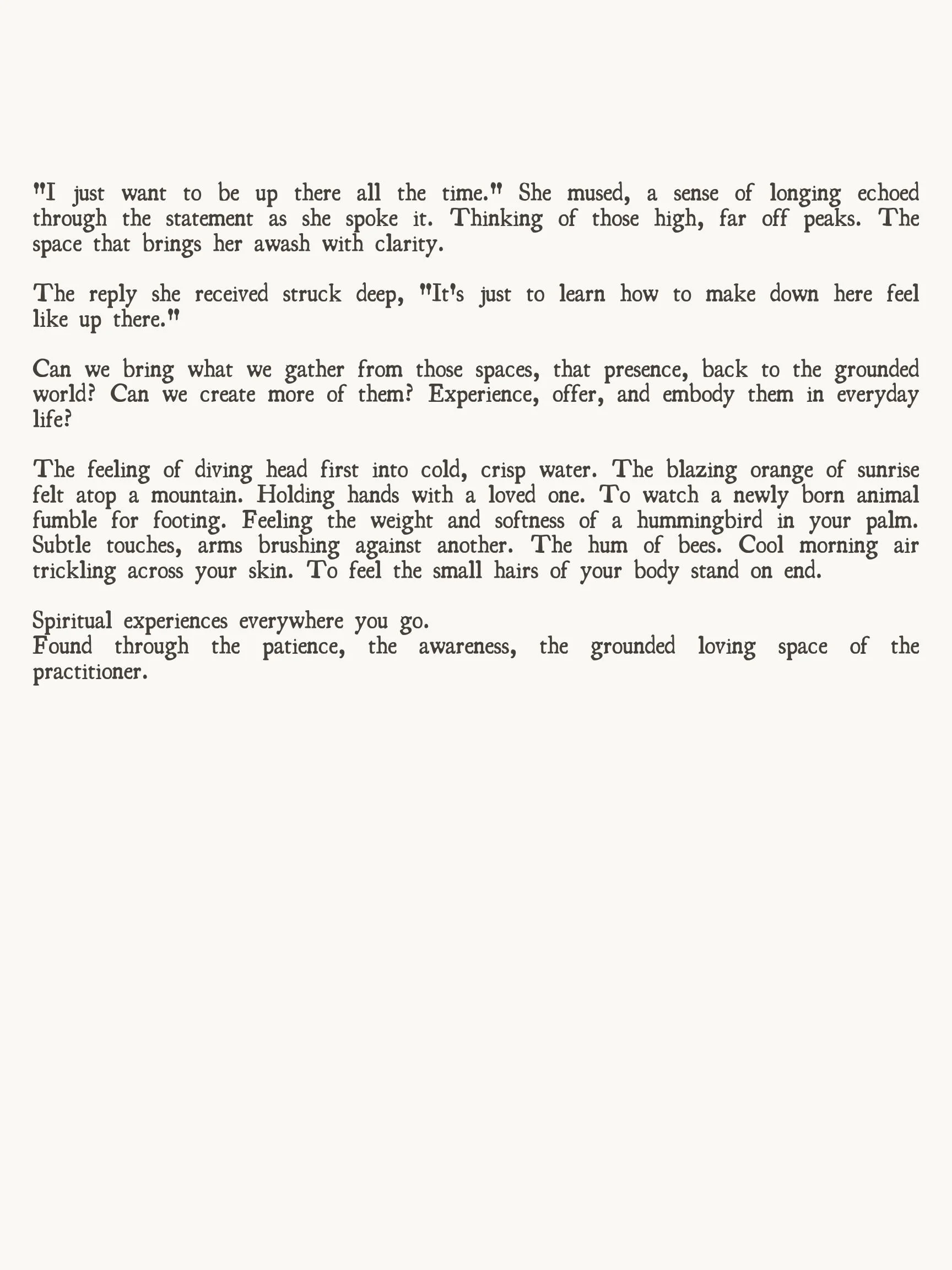 Spiritual experiences everywhere you go.jpg