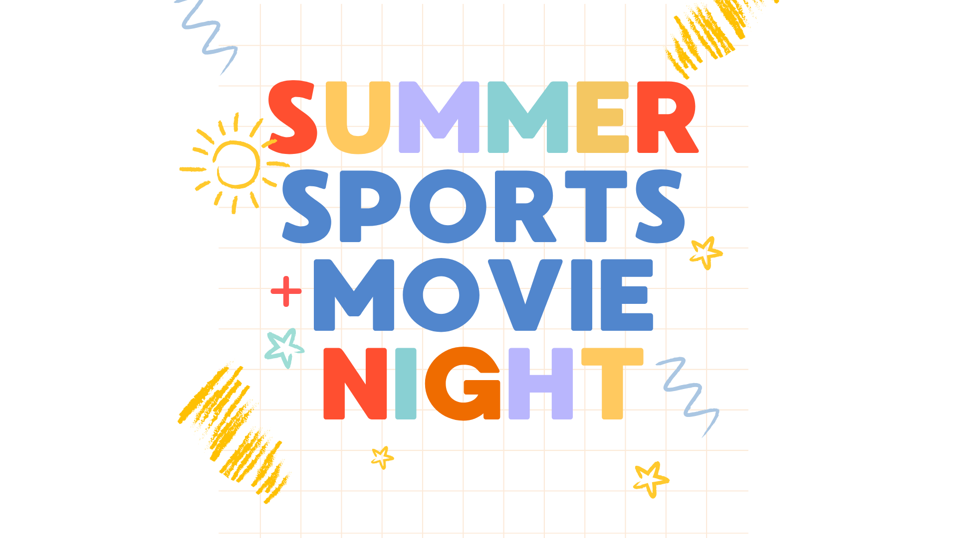 Summer Sports + Movie Night 
