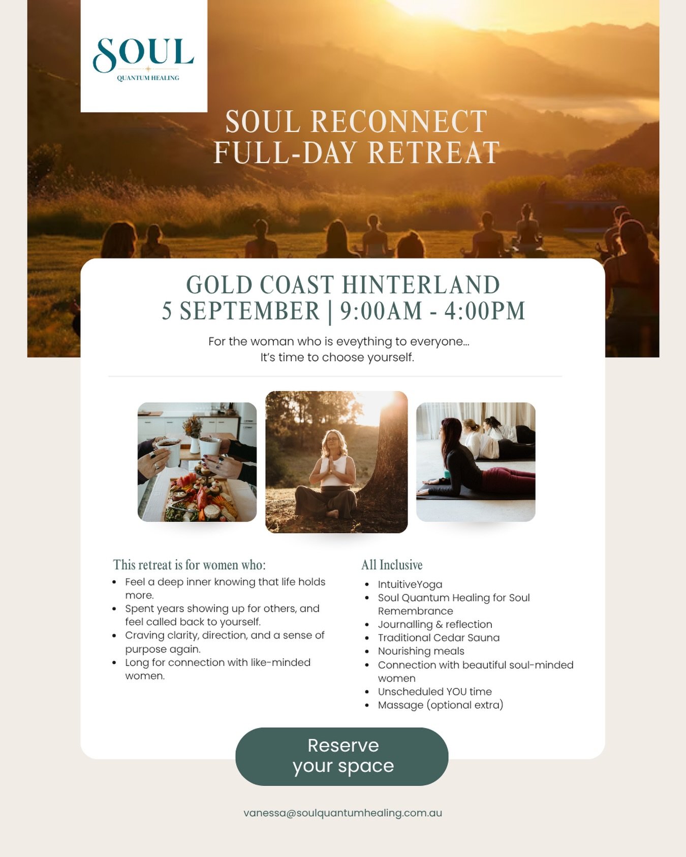 SOUL RECONNECT | Women's Day Retreat

📍 Gold Coast
🗓️ Saturday, 5 September
🕦 9:00am - 4:00pm

What if one day could change the way you feel?
Not because it "fixes" you...
But because it gives you the space to hear yourself again.

So ma
