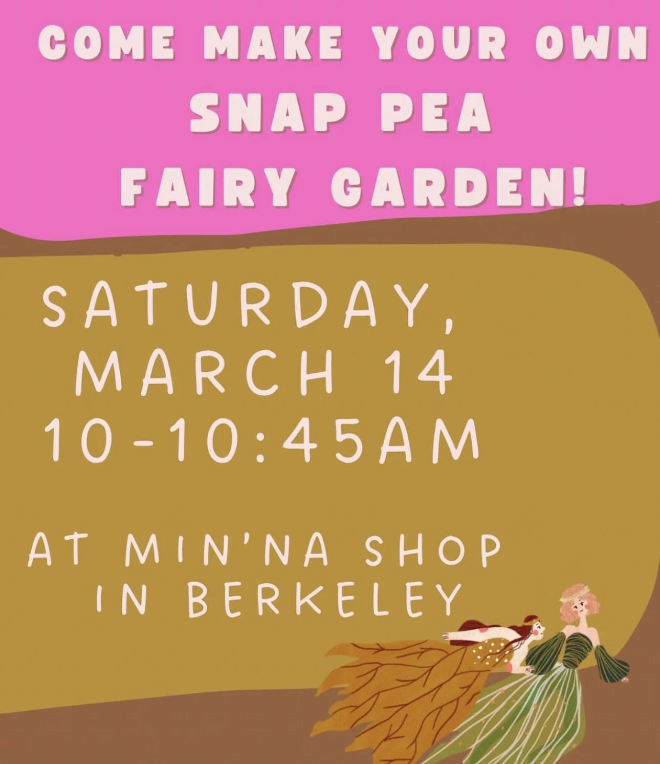 SNAP PEA FAIRY GARDEN EVENT