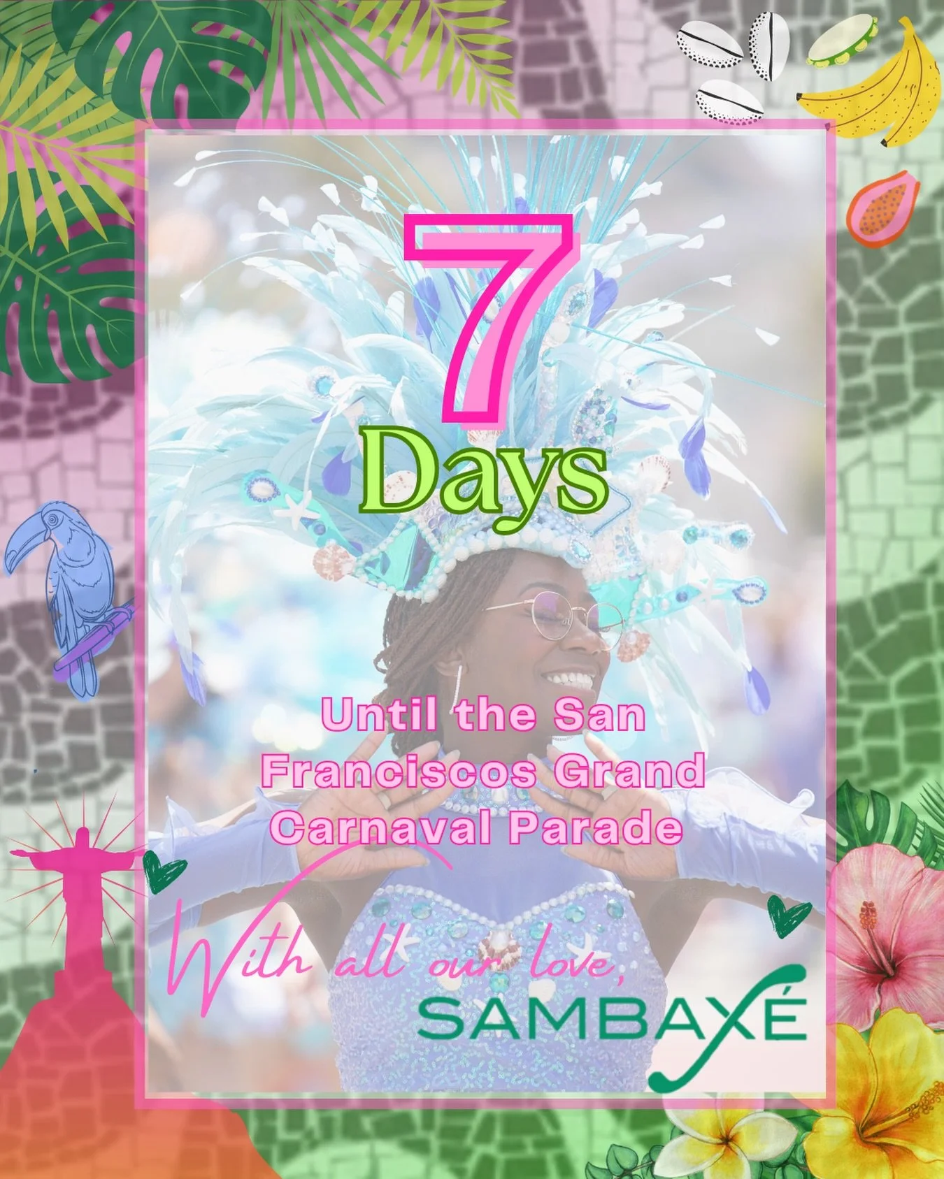 The count down begins🤩 7 Days until the San Francisco Grand Carnaval Parade✨

Sambax&eacute; will be #50 at the San Francisco Grand Carnaval Parade✨ We look forward to seeing you on May 24th🩷💚

Carnaval San Francisco! Memorial Day Weekend: Sunday,
