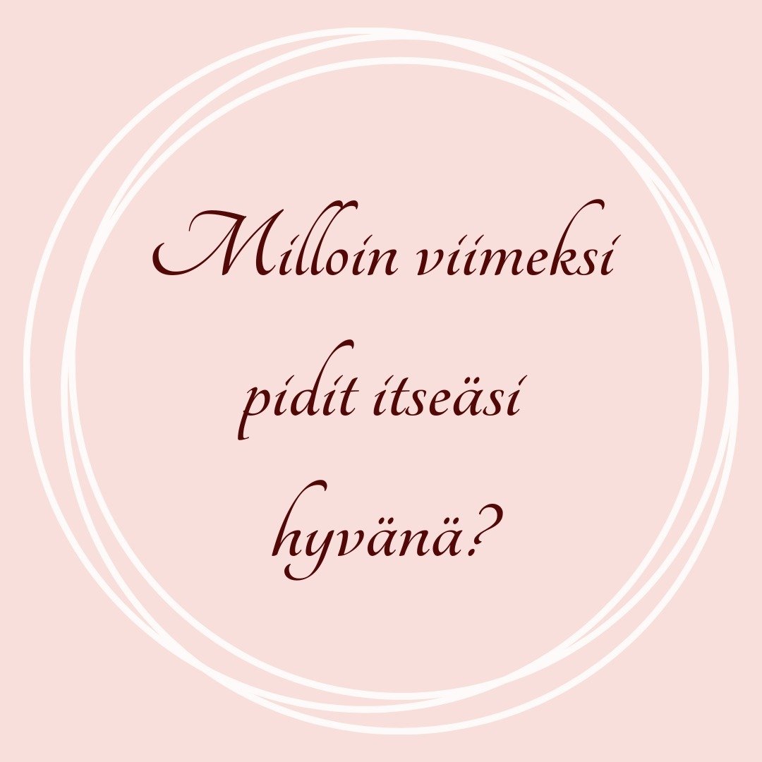 Havahdutko sin&auml;kin siihen, ett&auml; on vier&auml;ht&auml;nyt aikaa siit&auml; kun olet viimeksi pit&auml;nyt itse&auml;si hyv&auml;n&auml;? 

Milloin sinulla viimeksi oli vaikka pari tuntia omaa aikaa k&auml;ytt&auml;&auml; juuri niin kuin halu