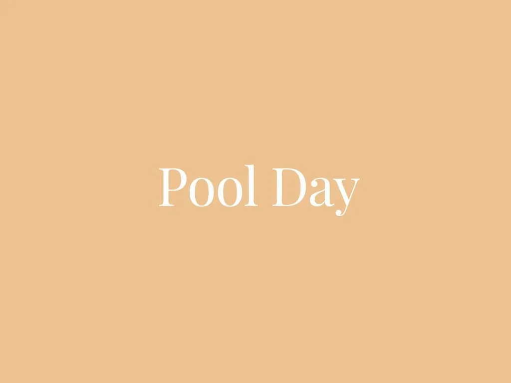 Pool Day